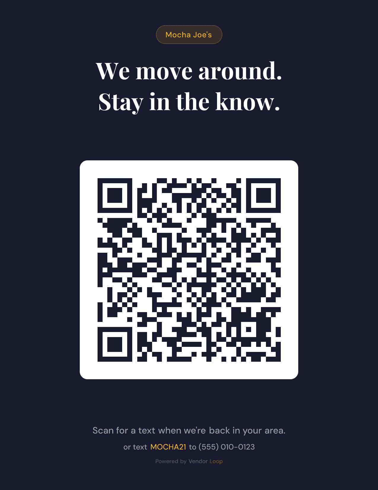 VendorLoop QR card design — 'We move around. Stay in the know.'